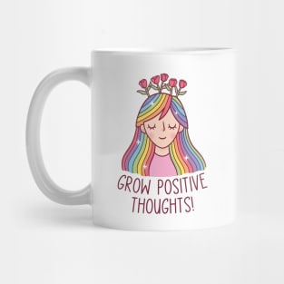 Girl With Rainbow Hair And Flowers, Grow Positive Thoughts Mug